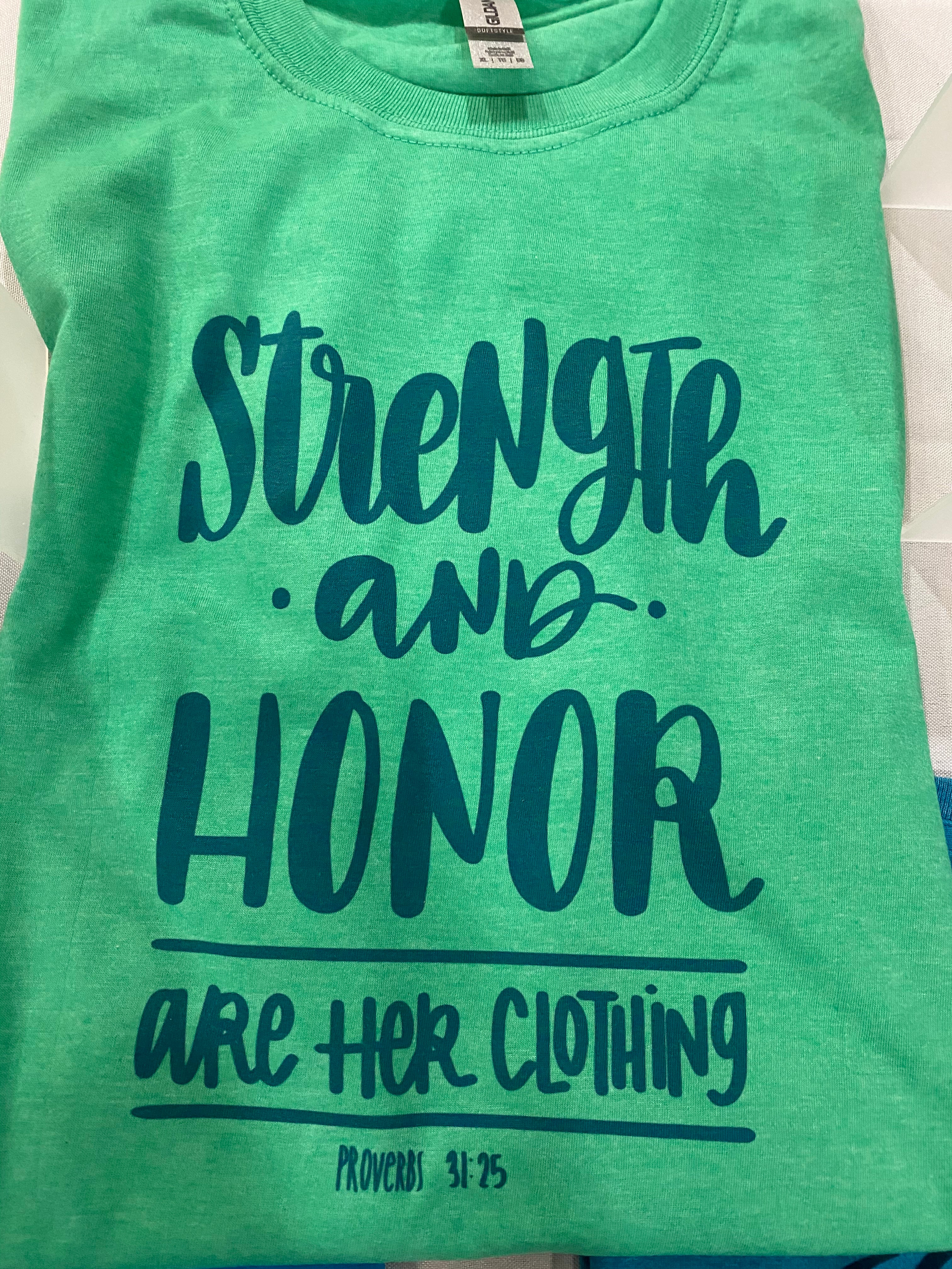 Strength & Honor