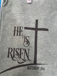 He Is Risen Tshirt